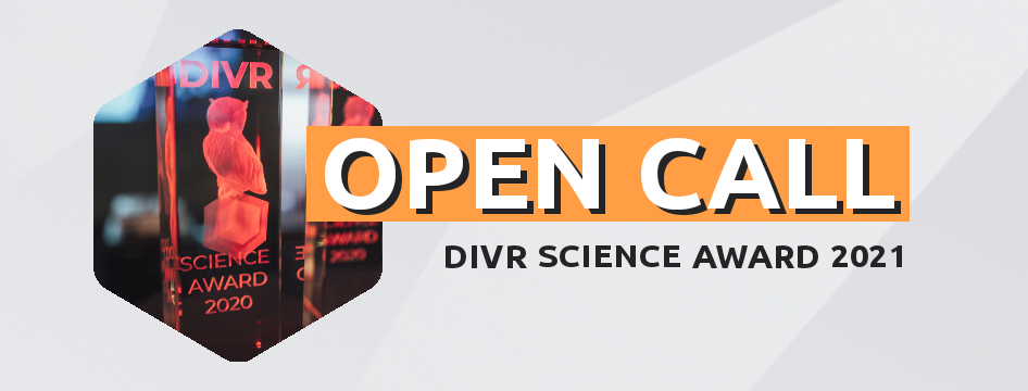 DIVR Science Award 2021 Open Call